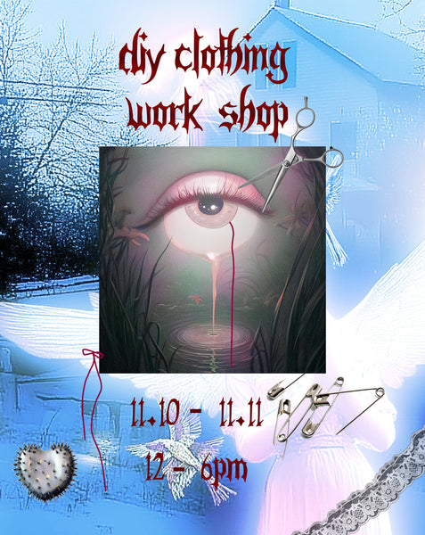 DIY CLOTHING WORK SHOP